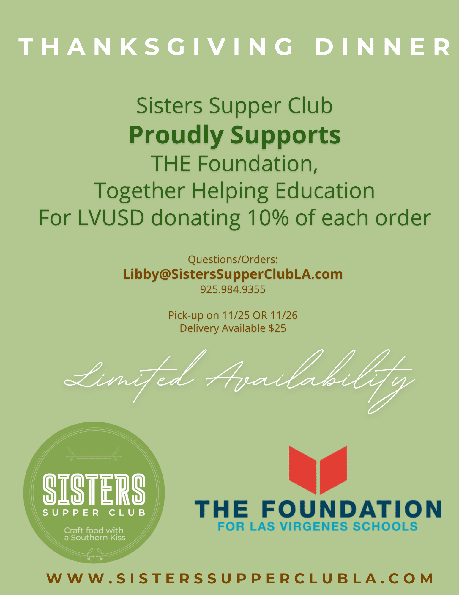 Sisters Supper Club Proudly Supports THE Foundation Together Helping Education For LVUSD donating 10% of each order, located at Cielo Farms